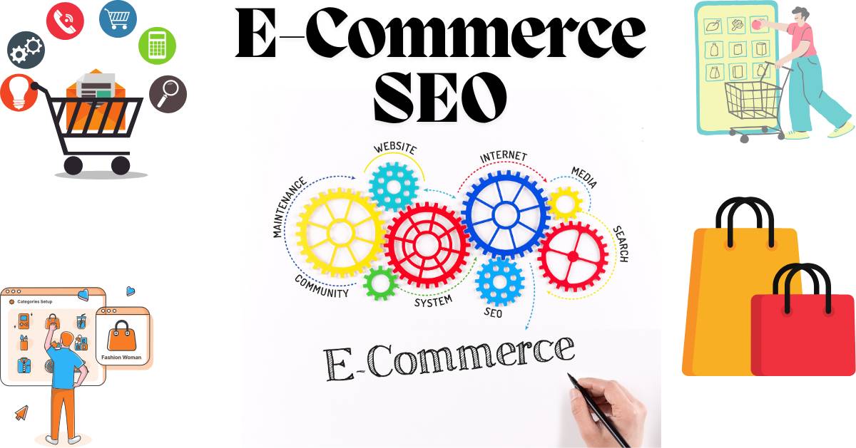 E-Commerce SEO:Tips to Boost Your Online Store’s Ranking