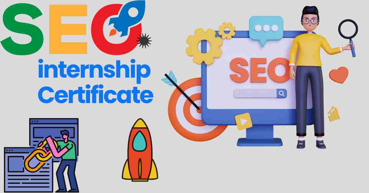 SEO Internship Certificate: A Step Toward Digital Mastery