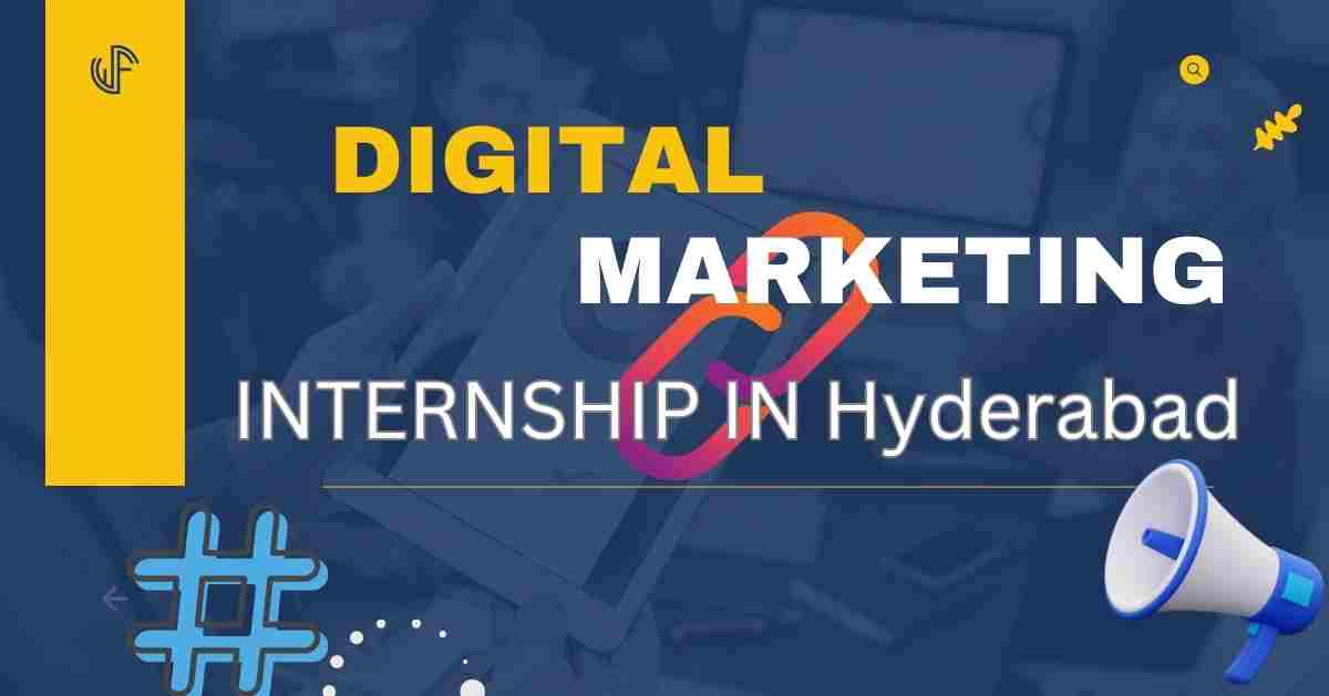 Unlock Digital Marketing Internship in Hyderabad Today!