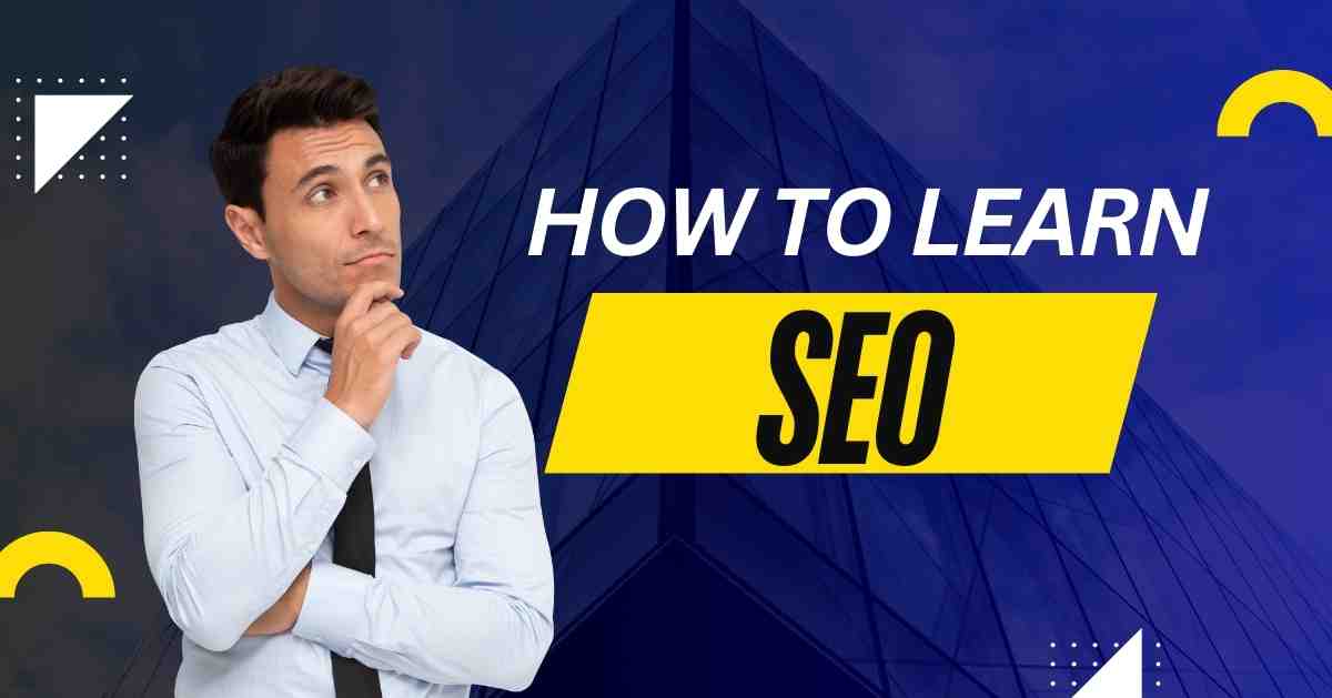 How to Learn SEO